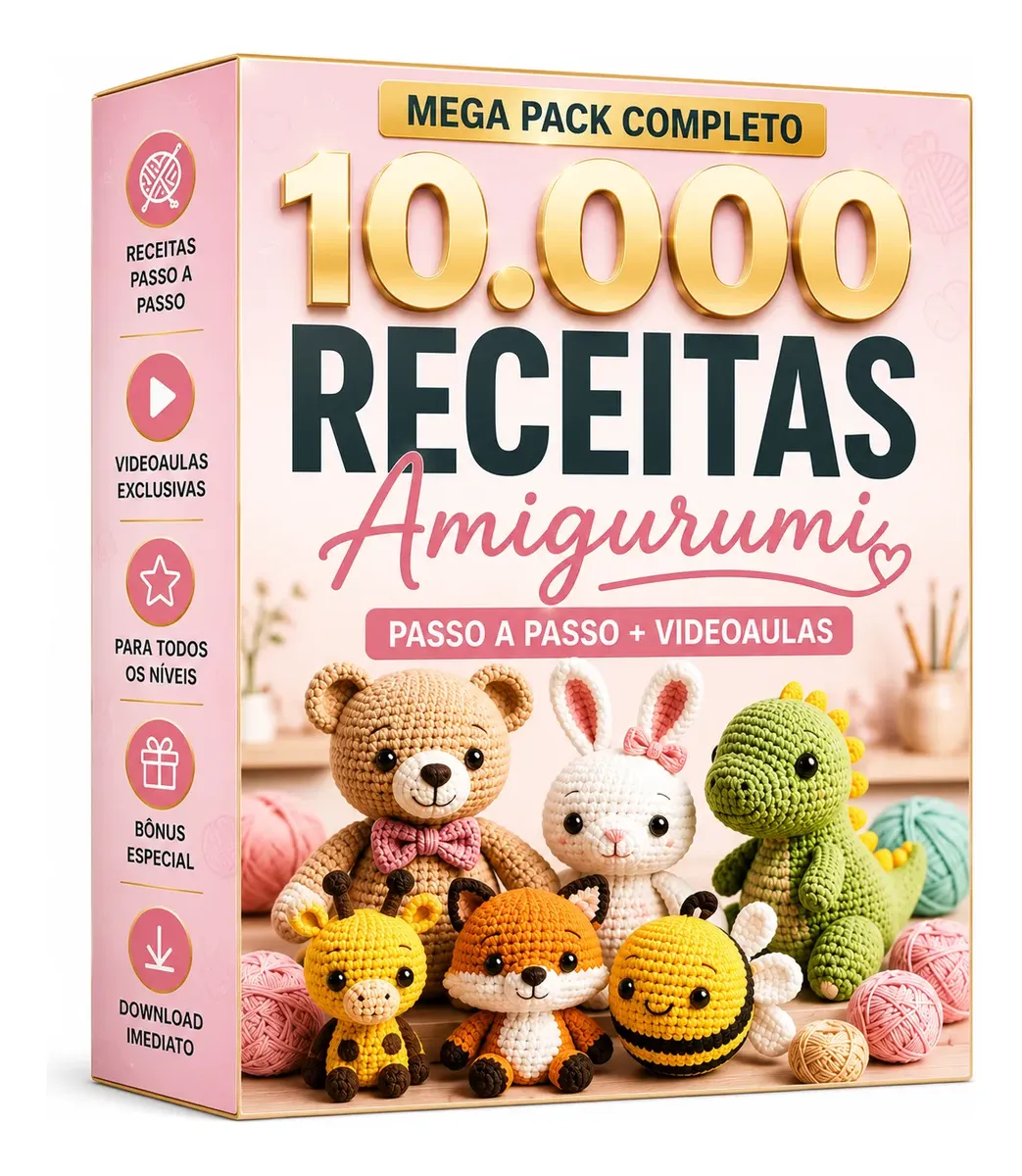 10.000 Receitas Amigurumi Renda Extra Crochê + Videoaulas